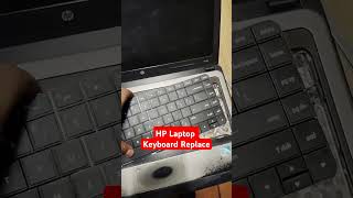 HP Laptop Keyboard Kayse Replace Kare hp laptop keyboard replace howto shorts keyboard replace [upl. by Nohtanhoj]