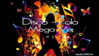 Mega mix Disco  Polo 1 [upl. by Consalve217]