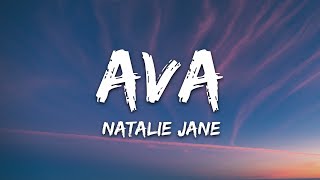 Natalie Jane  AVA Lyrics [upl. by Ralyat801]