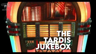 The TARDIS Jukebox [upl. by Fredra316]