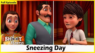 Pinaki And Happy  Bhoot Bandhus  Sneezing Day  Full Episode 56 [upl. by Livvyy775]