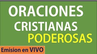 Oraciones cristianas poderosas en vivo [upl. by Oivaf]