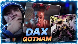 THROWBACK REACTION 2022 Dax  Gotham LIVE REACTION [upl. by Alahc841]