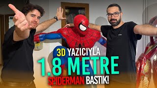 3D Yazıcıyla 18 M Boyutunda Spiderman Bastık Creality Crm4 İncelemesi [upl. by Nwahsram]