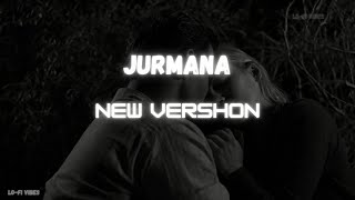 Jurmana New version Official [upl. by Naujek]