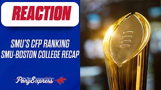 REACTION SMU ranked 13th in College Football Playoff SMUBoston College recap with Hayden Howerton [upl. by Mathe]