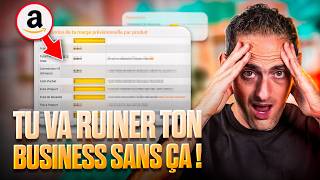 Cette STUPIDE ERREUR va RUINER Ton Business Amazon FBA [upl. by Yendic]