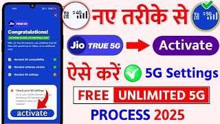 Jio 5G Activate Kaise Kare 5G Settings Jio Free Unlimited 5G Data Jio True 5G Process 2025 [upl. by Ahsatel]