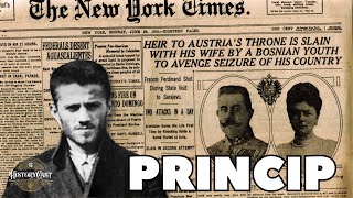 Gavrilo Princip  HistoryCast ep 34 [upl. by Sigvard]