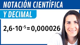 Expresar Números en NOTACIÓN CIENTÍFICA y DECIMAL 🟦 [upl. by Nalod]