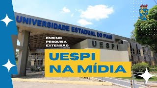 109 UESPI NA MÍDIA Veja o que foi destaque na semana [upl. by Llemert679]