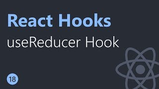 React Hooks Tutorial  18  useReducer Hook [upl. by Yursa]