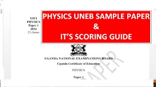 PHYSICS UNEB SAMPLE PAPER amp scoring guide New curriculum [upl. by Carree]