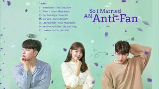 🎧 SO I MARRIED AN ANTIFAN OST  PLAYLIST  DRAMA KOREA  KDRAMA [upl. by Anialeh463]