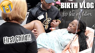 BIRTH VLOG 😭 30 hrs of REAL amp Raw Labor amp Delivery of My First Child in THE BEST WAY🙌🏾💃🏽 [upl. by Hardan]