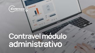 Contravel  Módulo administrativo [upl. by Nabru285]