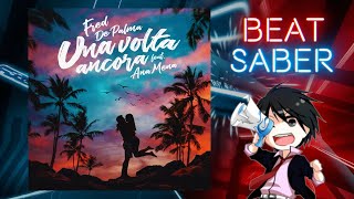 Beat Saber  DEstate non vale  Fred De Palma ft Ana Mena [upl. by Alyn]