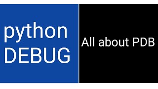 Python Debug  All about PDB [upl. by Ait668]