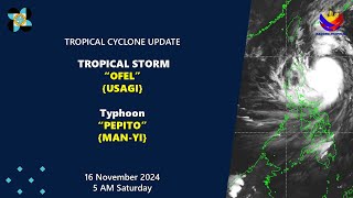 Press Briefing TSOfelPHUsagi TyphoonPepitoPHManyi at 500 AM  November 16 2024Saturday [upl. by Enyahs]