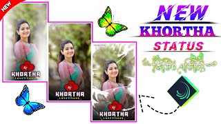 New Style Khortha Romantic Song Status Video Editing  Alight Motion Video Editing Tutorial Alight [upl. by Noloc]