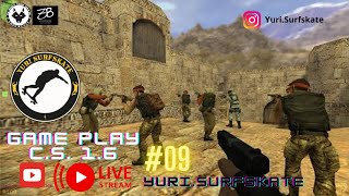 Live Game Play CS 16 09 Vem se Divertir [upl. by Eselehs717]