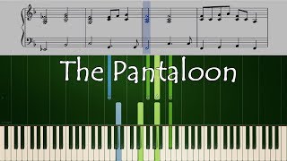 THE PANTALOON Piano Tutorial  Sheets  Lyrics [upl. by Adyela]