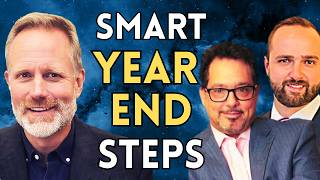 Save Big With These Smart Year End Planning Steps  Richard Rosso amp Danny Ratliff [upl. by Elmina]