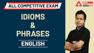 Learn English  Vocabulary  Idioms amp Phrases  WBCS Prelims 2021  All Competitive Exam [upl. by Ylrevaw]