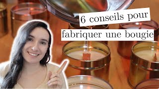 6 conseils pour fabriquer des bougies  Fabriquer et vendre des bougies  Ep 4 [upl. by Mahla64]