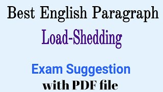 A Paragraph On Load Shedding  Paragraph for PSC JSC SSC [upl. by Ramirol]