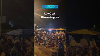 Loko La dimanche gras 2024 PointeAPitre guadeloupe carnaval [upl. by Leticia]