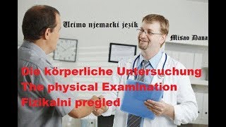 Deutsche Sprache für ÄrzteNjemački jezik za ljekaredoktore medicineTreći dio [upl. by Lindly]