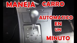 APRENDE A MANEJAR CARRO AUTOMATICO [upl. by Ilagam]