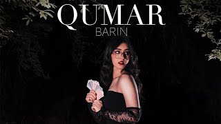 Barin  Qumar Official Lyric Video [upl. by Kendre358]