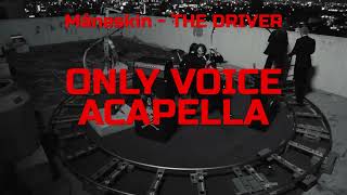 Måneskin  THE DRIVER Acapella isolated vocal track [upl. by Otsedom]