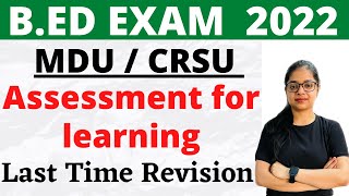 Assessment for learning Last time revision  MDU BED 2ND YEAR EXAM 2022 [upl. by Yenahs750]