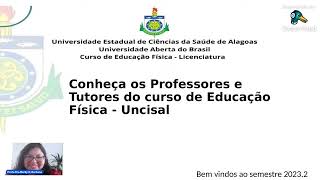 Aula Inaugural 2023 2 Educação Física Licenciatura UNCISAL [upl. by Auqinat]