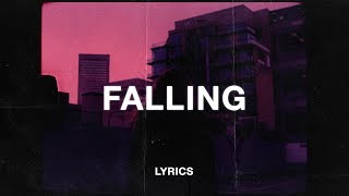 Trevor Daniel  Falling Lyrics [upl. by Einwahr]