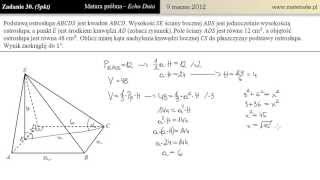 30 Matura próbna 9 marca 2012 ostrosłup [upl. by Nickey]