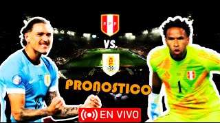 Perú vs Uruguay  Eliminatorias 2026  Gameplay  Pronostico [upl. by Shannah]