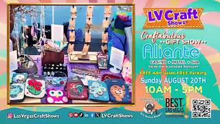 LV Craft Shows at Aliante Casino  Aug 20th  Check out the TV spot [upl. by Ahsenyt275]