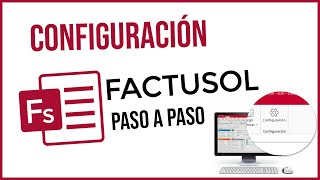 Configura FactuSOL desde cero [upl. by Uis]