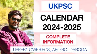 Ukpsc CALENDAR 20242025 ✅  detailed video  अच्छे से समझें  lower pcs  upper pcs  RO  ARO [upl. by Ellenig889]