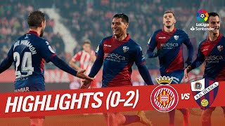 Highlights Girona FC vs SD Huesca 02 [upl. by Minna941]