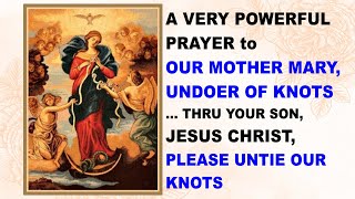 MARY UNDOER OF KNOTS  PRAYER VIDEO Patron saint of knots difficult problems [upl. by Dody703]