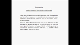 Forecasting  Trend adjusted exponential smoothing  Example 3 [upl. by Aiceled]