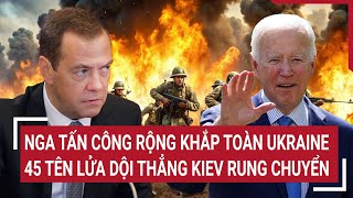 Toàn cảnh Thế giới Nga tấn công rộng khắp toàn Ukraine 45 tên lửa dội thẳng Kiev rung chuyển [upl. by Yorgerg]