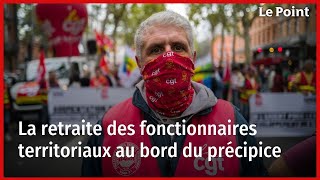 La retraite des fonctionnaires territoriaux au bord du précipice [upl. by Asil]