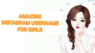 INSTAGRAM usernameGIRLS usernamecute USERNAME [upl. by Ray641]