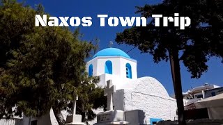 Naxos Town Trip [upl. by Vin]